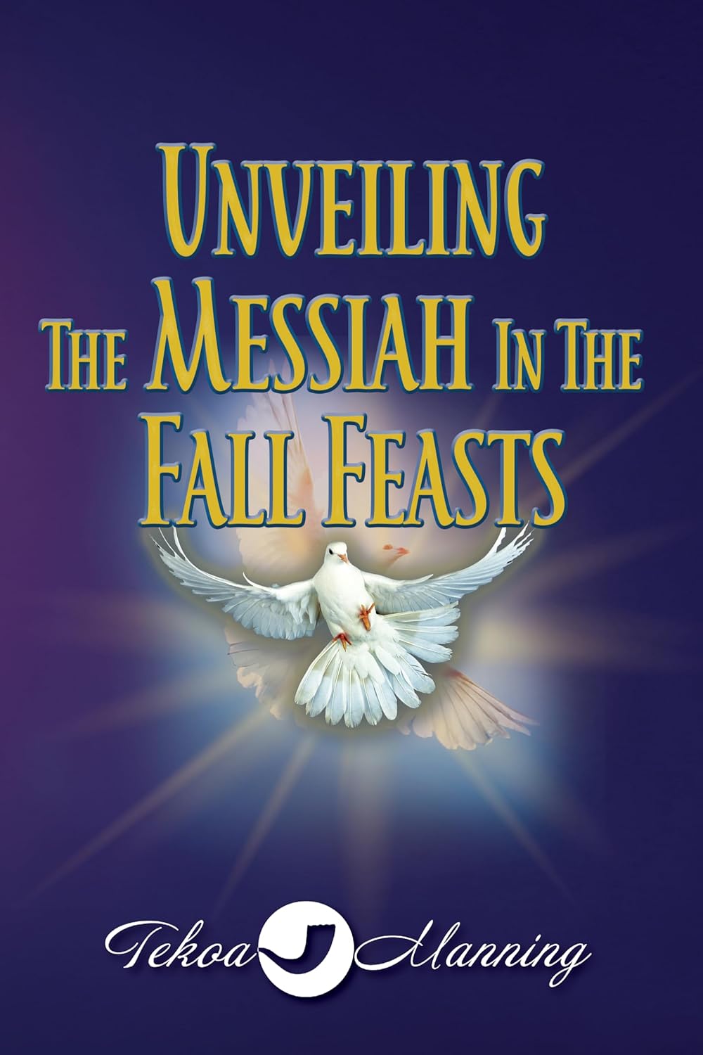 Unveiling the Messiah in the Fall Feasts