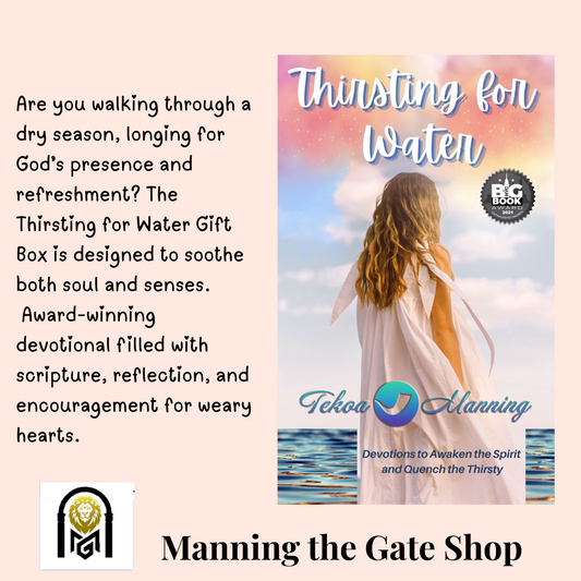Thirsting for Water Gift Box – Christian Encouragement Gift
