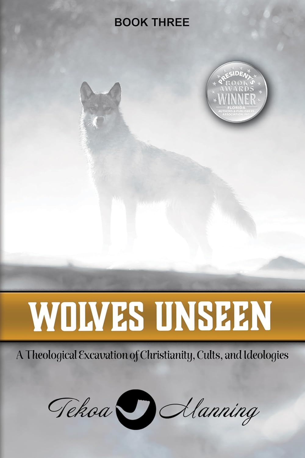 Wolves Unseen